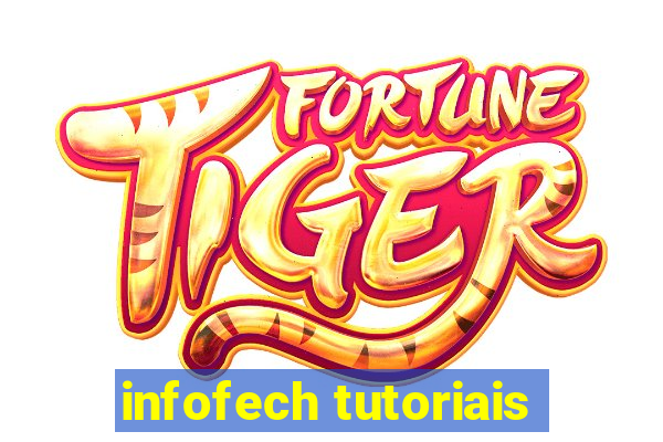 infofech tutoriais